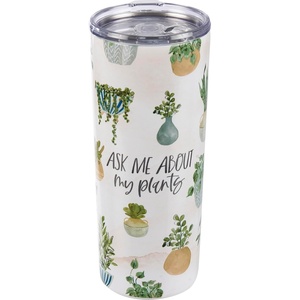 image:imagePrimitives by Kathy Ask Me About My Plants Coffee Tumbler115270