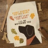 image:imagePrimitives by Kathy Rustic FallInspired Dish Towel Every Pumpkin Pie You Bake  Every Leaf You Rake  Ill Be Watching You Humorous Sentiment