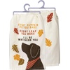 image:imagePrimitives by Kathy Rustic FallInspired Dish Towel Every Pumpkin Pie You Bake  Every Leaf You Rake  Ill Be Watching You Humorous Sentiment