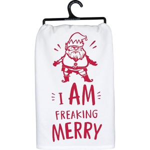 image:imagePrimitives by Kathy Kitchen Towel  I Am Freaking Merry