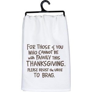 image:imagePrimitives by Kathy Kitchen Towel  Urge to Brag from Our Fall amp Harvest Collection displaying a Fun Hand Illustrated Thanksgiving Sentiment