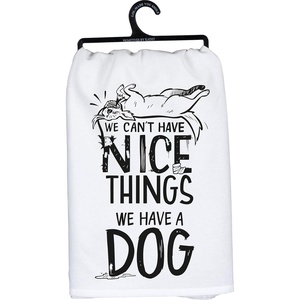image:imagePrimitives by Kathy Kitchen TowelCant Have Nice Things Have A Dog 28 x 28 Multicolor