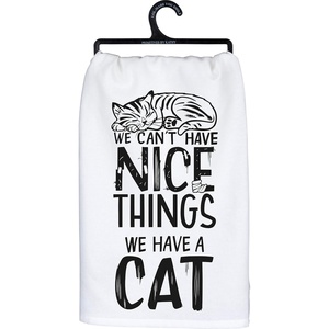 image:imagePrimitives by Kathy We Cant Have Nice Things We Have A Cat Home Dcor Kitchen Towel