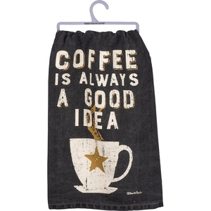 image:imagePrimitives by Kathy Coffee Always A Good Idea Kitchen Towel