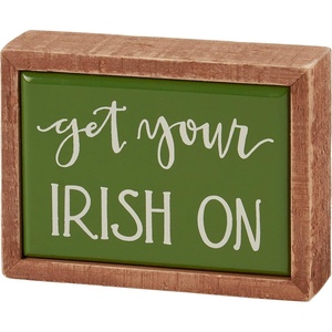 image:imagePrimitives by Kathy Home Dcor Mini Sign  St Patricks Day Fun Sentiment Get Your Irish On
