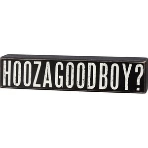 image:imagePrimitives by Kathy Hoozagoodboy Home Dcor Sign Set 1150 x 250 x 175