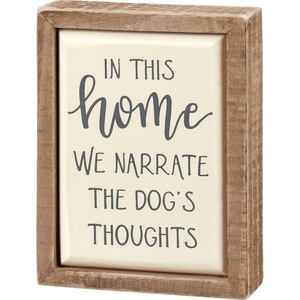 image:imagePrimitives by Kathy In This Home We Narrate The Dogs Thoughts Home Dcor Sign Set 3 x 4 x 1