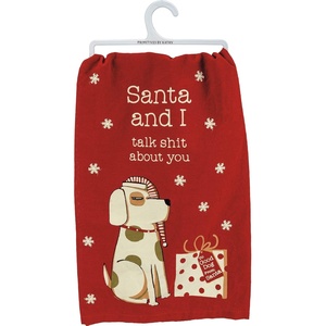 image:imagePrimitives by Kathy Santa and I Talk About You Dog Themed Decorative Kitchen Towel