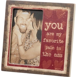 image:imagePrimitives by Kathy You Are My Favorite Pain Decorative Picture Frame