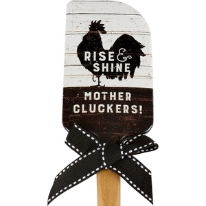 image:imagePrimitives by Kathy doublesided silicone novelty cooking spatula with farm inspired Rise amp Shine Mother Cluckers sassy sentiment with rooster design ribbon and slat wood rustic background pattern