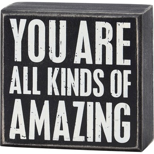 image:imagePrimitives by Kathy BlackWhite Wood Box SignYou Are All Kinds Of Amazing inspirational sentimentHome dcor signdistressed styleoffice kitchen dresser shelf table dcorseasonal gift