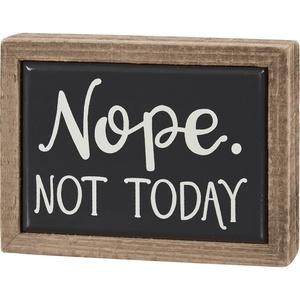 image:imagePrimitives by Kathy Home Dcor Sign  Nope Not Today Mini Box Sign  Hand Illustrated Design