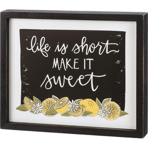image:imagePrimitives by Kathy Life Is Short Make It Sweet Home Decor Sign