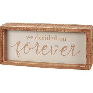 image:imagePrimitives by Kathy Home Dcor Inset Sign  We Decided On Forever