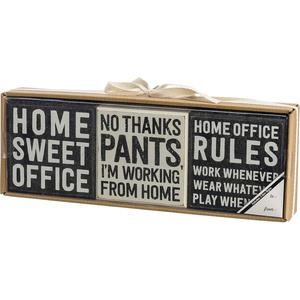 image:imagePrimitives by Kathy Home Sweet Office No Thanks Pants Im Working from Home Home Office Rules Work Whenever Wear Whatever Play Whenever Home Dcor Gift Set