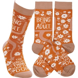 image:imagePrimitives by Kathy Socks  Being An Adult Hardest Thing I Have Done Unisex One Size LOL Collection