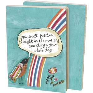 image:imagePrimitives By Kathy One Small Positive Thought In The Morning Can Change Your Whole Day Journal