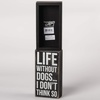 image:imagePrimitives by Kathy Life Without Dogs Box Sign 4 x 750 Neutral