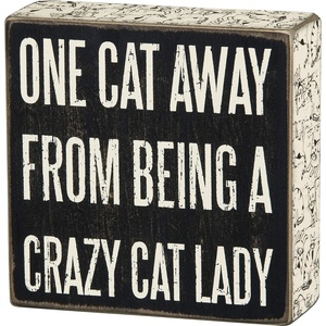 image:imagePrimitives by Kathy 23607 Box Sign 5Inch Square Crazy Cat Lady