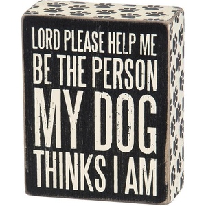 image:imagePrimitives by Kathy 25203 Paw Print Trimmed Box Sign 4 x 5Inches Dog Thinks