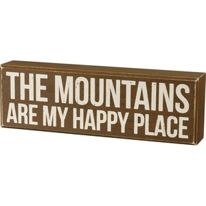 image:imagePrimitives by Kathy 27377 Rustic Brown Box Sign 11 x 35 The Mountains Are My Happy Place