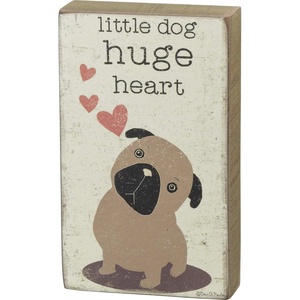 image:imagePrimitives by Kathy Block Sign  Little Dog Huge HeartMulticolor