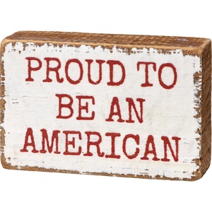 image:imagePrimitives by Kathy Home Dcor Sign  Proud to be an American Patriotic Mini Block