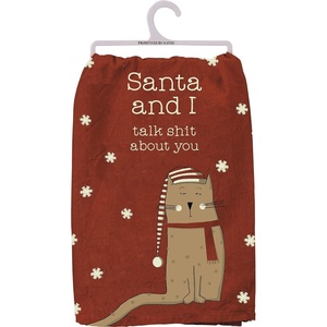 image:imagePrimitives by Kathy Kitchen Towel  Santa and I Talk About You  Cat Christmas HumorSassy Pet Collection