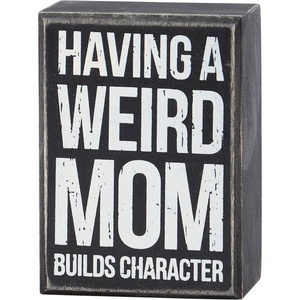 image:imagePrimitives by Kathy Mom Builds Character Home Dcor Box Sign