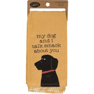 image:imagePrimitives by Kathy My Dog and I Talk Smack About You All Food Must Go to The Lab for Testing Kitchen Towel