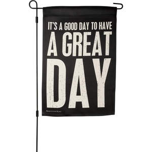image:imagePrimitives by Kathy 108609 Its a Good Day Garden Flag Multi