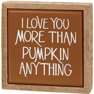 image:imagePrimitives by Kathy I Love You More Than Pumpkin Anything Faux Tile Finish Home Dcor Sign