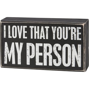 image:imagePrimitives by Kathy Home Dcor Sign  Youre My Person