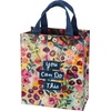 image:imagePrimitives by Kathy You Can Do This Daily Tote Bag