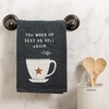 image:imagePrimitives by Kathy Decorative Kitchen Towel Featuring a Distressed You Woke Up Sexy As Hell Again  Coffee Sentiment with Rustic Coffee Cup Featuring a Star Design