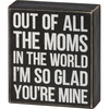 image:imagePrimitives by Kathy All The Moms Home Dcor Box Sign